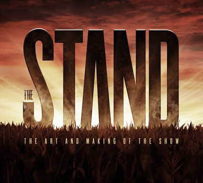 The Art And Making Of The Stand
