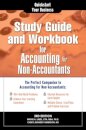 Study Guide and Workbook for Accounting for Non-Accountants