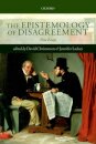 The Epistemology of Disagreement
