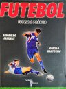 Futebol. Teoria e Prática