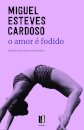 O Amor É Fodido