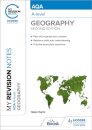 My Revision Notes: AQA A-level Geography: Second Edition