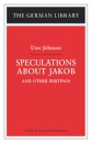 Speculations about Jakob: Uwe Johnson