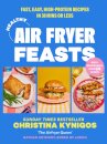 Healthy Air Fryer Feasts