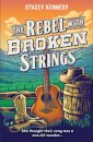 The Rebel With Broken Strings