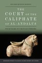 The Court Of The Caliphate Of Al Andalus