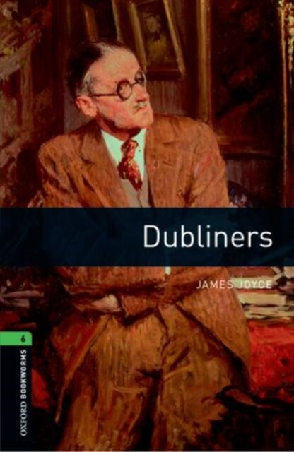 OBWL 3E Level 6: Dubliners