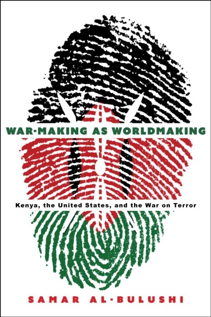War-Making As Worldmaking