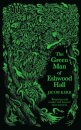 The Green Man of Eshwood Hall