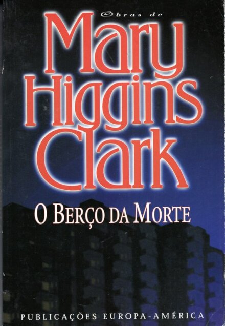 O Berço Da Morte