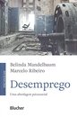 Desemprego: Uma Abordagem Psicossocial