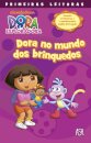 Dora no mundo dos brinquedos