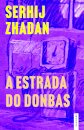 A Estrada do Donbas