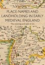 Place-Names and Landholding in Early Medieval England