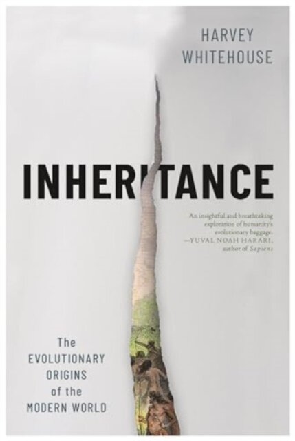 Inheritance - The Evolutionary Origins of the Modern World