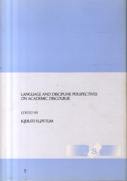 Language and Discipline Perspectives on Academic Discourse