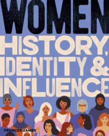 Women History Identity And Influence