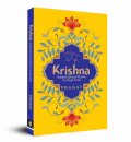 KRISHNA: Greatest Spiritual Wisdom for Tough Times