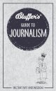 Bluffer's Guide to Journalism