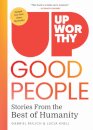 Upworthy - GOOD PEOPLE