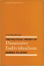 The Political Theory of Possessive Individualism