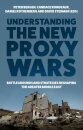 Understanding the New Proxy Wars