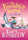 The Friendship Fairies Go to Paris