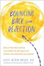 Bouncing Back from Rejection