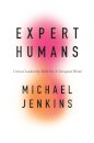 Expert Humans