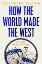 How The World Made The West