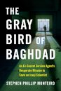 The Gray Bird of Baghdad
