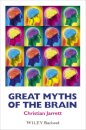 Great Myths of the Brain