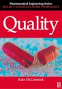 Quality (Pharmaceutical Engineering Series)