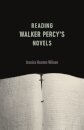 Reading Walker Percy's Novels
