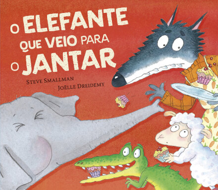 O Elefante Que Veio Para o Jantar