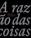 A razão das coisas