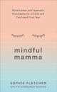 Mindful Mamma