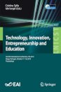 Technology, Innovation, Entrepreneurship and Education