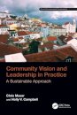 Community Vision and Leadership in Practice