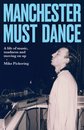 Manchester must dance