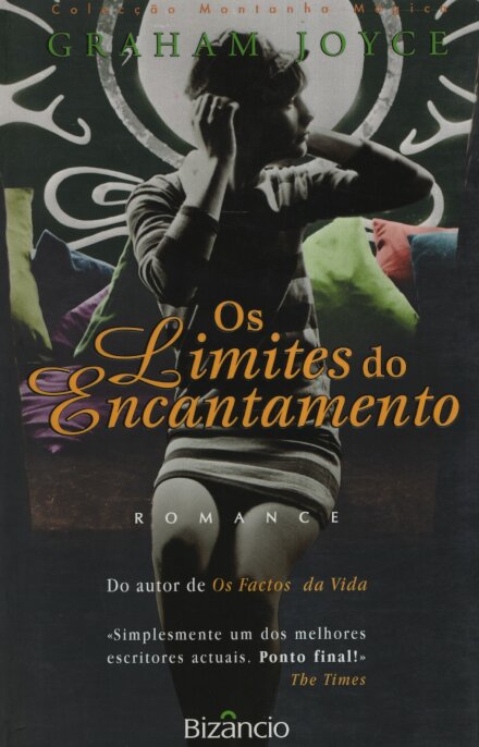 Os Limites Do Encantamento