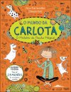 O Mundo da Carlota 3: O Mistério da Flauta Mágica!