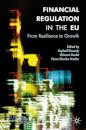 Financial Regulation in the EU  From Resilience to Growth