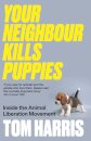 Your Neighbour Kills Puppies