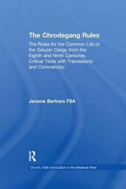 The Chrodegang Rules