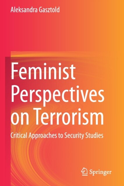 Feminist Perspectives on Terrorism