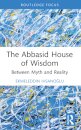 The Abbasid House of Wisdom