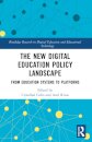 The New Digital Education Policy Landscape