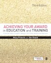 Achieving Your Award in Education and Training