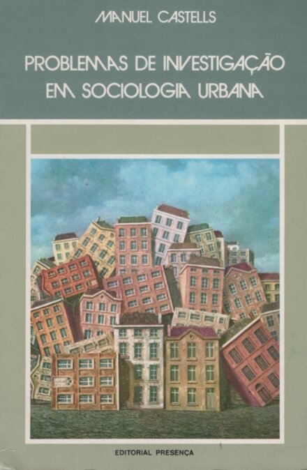 Problemas de Investigação em Sociologia Urbana
